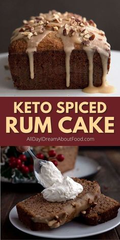 two pictures with the words keto spiced rum cake on top and below it