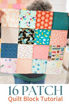 a scrappy 16 patch quilt block 16 Patch Quilt Block Free Pattern, Patch Quilt For Beginners, 16 Patch Quilt Block, 16 Patch Quilt, Here There And Everywhere, Quilt Blocks Easy, Fun Quilt, Quilt Block Tutorial, Block Patterns