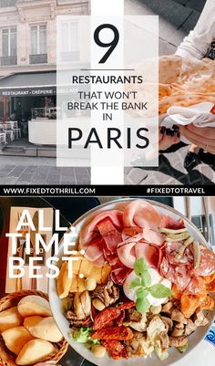 two pictures with different types of food on them and the words 9 restaurants that won't break the bank in paris