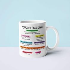 a coffee mug with the words corporate email lingo written in different languages on it