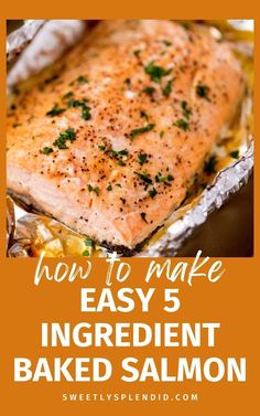 how to make easy 5 ingredient baked salmon