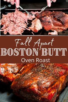 Boston Button Roast Recipes Cooking, Boston Beef Roast Recipes, Smoked Boston Button Recipe Green Egg, Beef Boston Roast Recipes, Oven Roasted Pulled Pork Recipe, Best Boston Button Recipes, Shoulder Pork Roast Recipes, Pork Butts In The Oven Carnitas, How To Cook Boston Butts