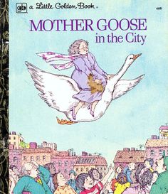 the book cover for mother goose in the city, with an image of a woman flying above