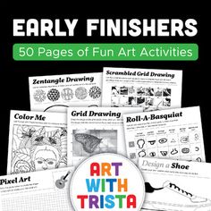 the book cover for early finishers 50 pages of fun art activities with pictures and text