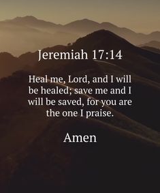 Bible Verse To Meditate On, Prayer Scriptures Verses, Bible Verse For Manifesting, Isaiah 53:4-5 Bible Verses, Bible Verse Jeremiah 17:14, Better Mentality, Bible Verse Isaiah 41:10, Scriptures Verses, Always Pray