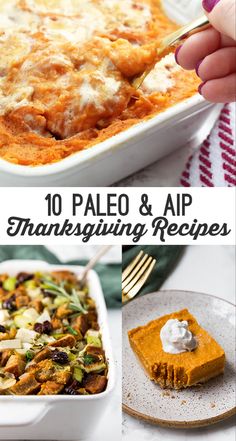 the top 10 paleo and appetizers for thanksgiving, including casserole