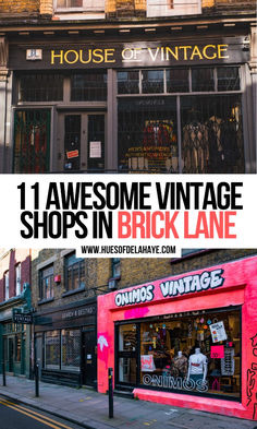 an old brick building with the words 11 awesome vintage shops in brick lane on it