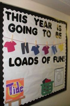 this year is going to be loads of fun bulletin board with clothes hanging on the line