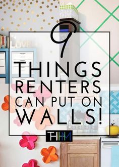 the words things renters can put on walls