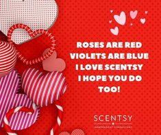 a valentine's day card with hearts on it and the words roses are red violets are blue i love scenty i hope you do too