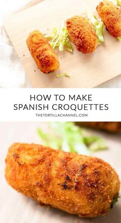 how to make spanish croquettes on a cutting board with text overlay