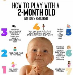 a baby's face with the words how to play with a 2 - month old