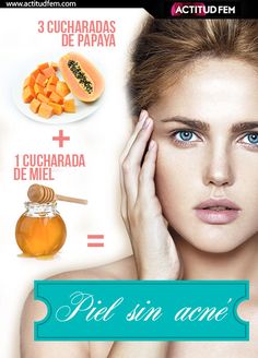 3 cucharadas de papaya + 1 cucharada de miel: Mascarilla anti acné. Beauty Hacks Skincare, Natural Beauty Diy, Mascara Facial, Diy Beauty Hacks, Les Rides, Natural Face, Homemade Beauty Products