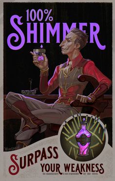 a poster with an image of a man holding a wine glass in his hand and the words, 100 % shimer