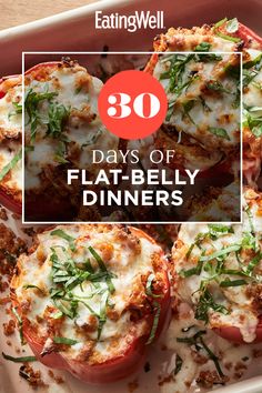 some food is sitting in a pan with the words 30 days of flat - belly dinners