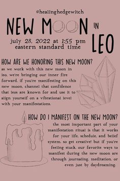 the most important part of manifestation is that it works for your life, schedule, and belief system. so get creative! but if you're feeling stuck, our favorite ways to manifest during the new moon are through journaling, meditation, or by daydreaming.

as we work with this new moon in leo, we're bringing our inner fire forward. if you're manifesting on this new moon, channel that confidence that leo is known for and use it to align yourself on a vibrational level with your manifestations. New Moon Affirmations, New Moon Manifestation, Leo New Moon, Moon Affirmations, New Moon In Leo, Manifestation Ritual, Moon Manifestation, New Moon Ritual, Witch Tips