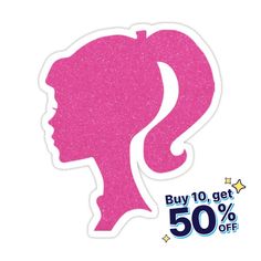 a pink sticker with the silhouette of a woman's head and text buy 10 get 50 % off