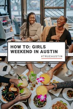 Texas Girls, Visit Austin, Weekend Escape, Girls Weekend, Outdoor Fun, Austin Texas