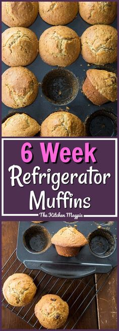 muffins cooling in the oven with text overlay reading 6 week refrigerator muffins