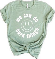 We Can Do Hard Things, Do Hard Things, Smiley Face, Smiley, Graphic Tee, Target, Graphic Tees, Drive