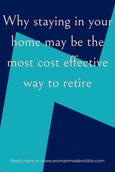 a blue and white poster with the words why staying in your home may be the most effective