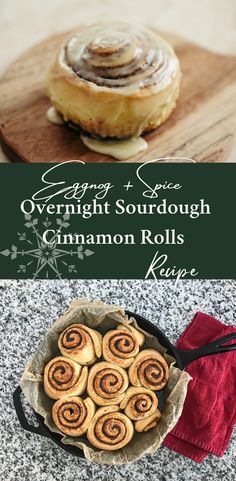 cinnamon rolls on a wooden board with text overlay that says overnight and some overnight sourdough cinnamon rolls recipe