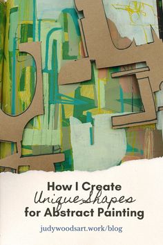 a book with the title how i create unique images for abstract painting by julia woodart work blog