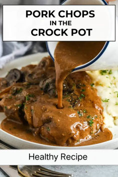 pork chops in the crock pot with mashed potatoes and gravy