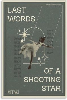 the last words of a shooting star