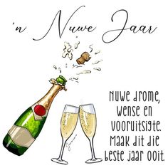 two glasses of champagne and a bottle of wine with the words in nuue jaar