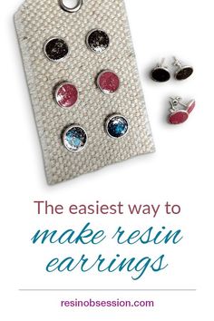 the easy way to make resinin earrings