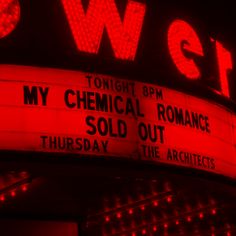 a theater marquee with the words my chemical romance sold out