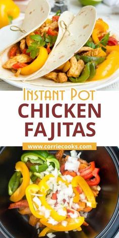 the instant pot chicken fajitas recipe is ready to be eaten