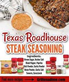 an advertisement for steak seasoning with the words texas roadhouse steak seasoning