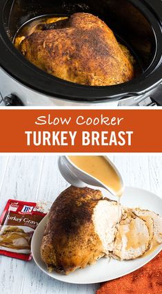 slow cooker turkey breast with gravy in the crock pot and on plate