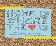 a piece of paper that says home is where the heart is