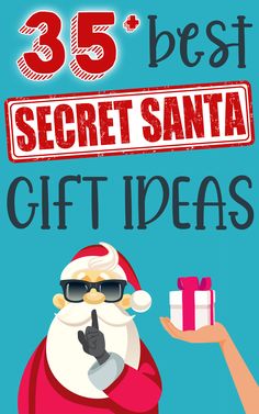 a santa clause holding a present with the words 35 best secret santa gift ideas