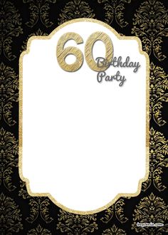 a black and gold 60th birthday party with the number sixty on it's side