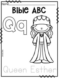 the letter q is for queen esther coloring page with an image of a princess and her name