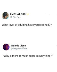 two tweets are shown with the caption'i'm that girl @ oh bee what level of adulting have you reached? '