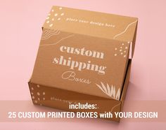 a brown box with the words custom shipping boxes printed on it, and an image of pineapples