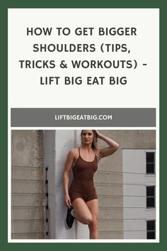 How To Get Bigger Shoulders (Tips, Tricks & Workouts) - Lift Big Eat Big