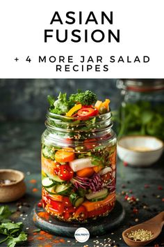 An Asian-inspired jar salad with crisp vegetables, sesame seeds, and a flavorful dressing. Asian Fusion