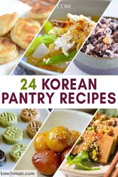 the cover of 24 korean pantry recipes, with pictures of different foods and vegetables in them