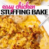 this easy chicken stuffing bake is the perfect way to use up leftover bread