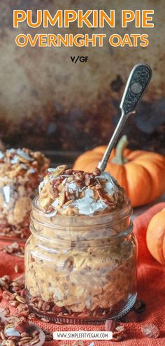 pumpkin pie overnight oats in a jar