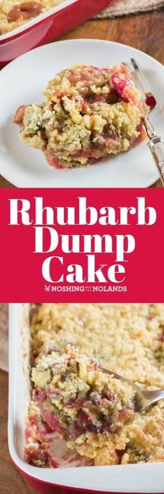 this rhubarb dump cake is so good it's ready to be eaten