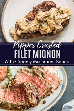 pepper crusted filet migon with creamy mushroom sauce served on a white plate