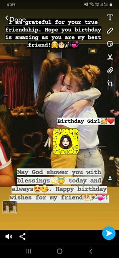 two girls hugging each other with the caption happy birthday girl on it's screen