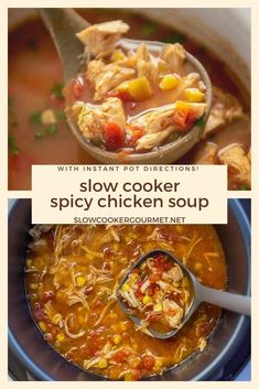 slow cooker spicy chicken soup with instant pot directions on the cover and in a bowl